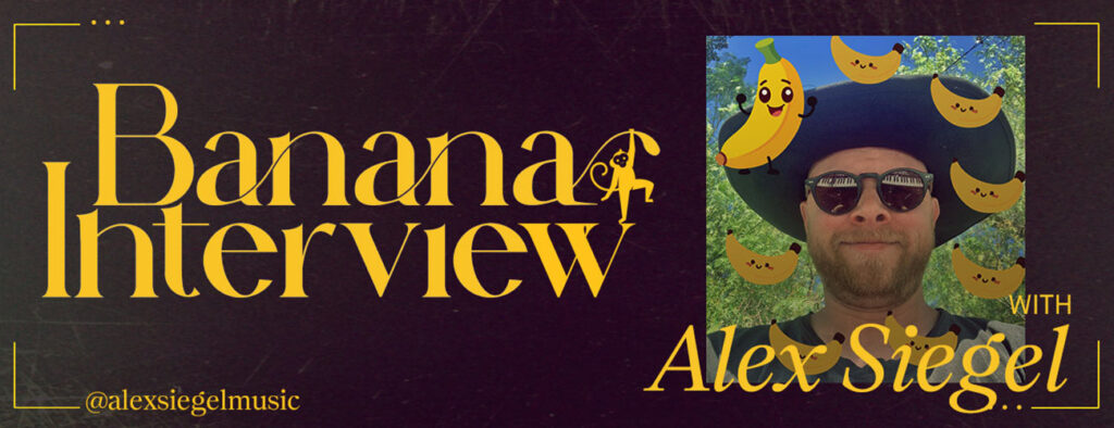 Banana Interview thumbnail for Alex Siegel